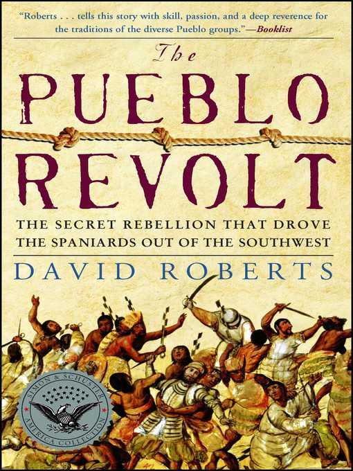 Title details for The Pueblo Revolt by David Roberts - Wait list